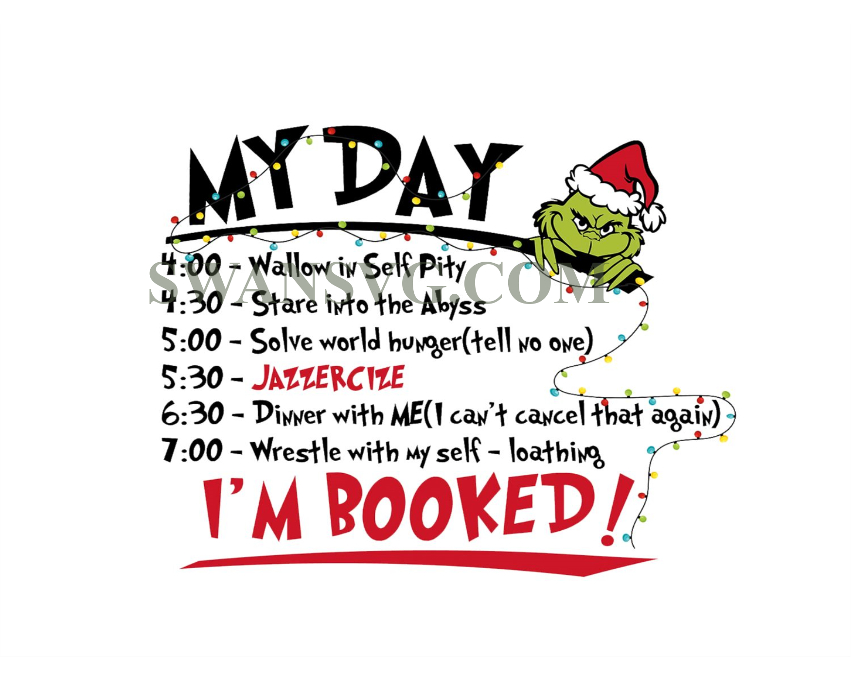 My Day Im Booked Sweatshirt The Grinch Christmas Schedule Sweatshirt my-day-im-booked-sweatshirt-the-grinch-christmas-schedule-sweatshirt