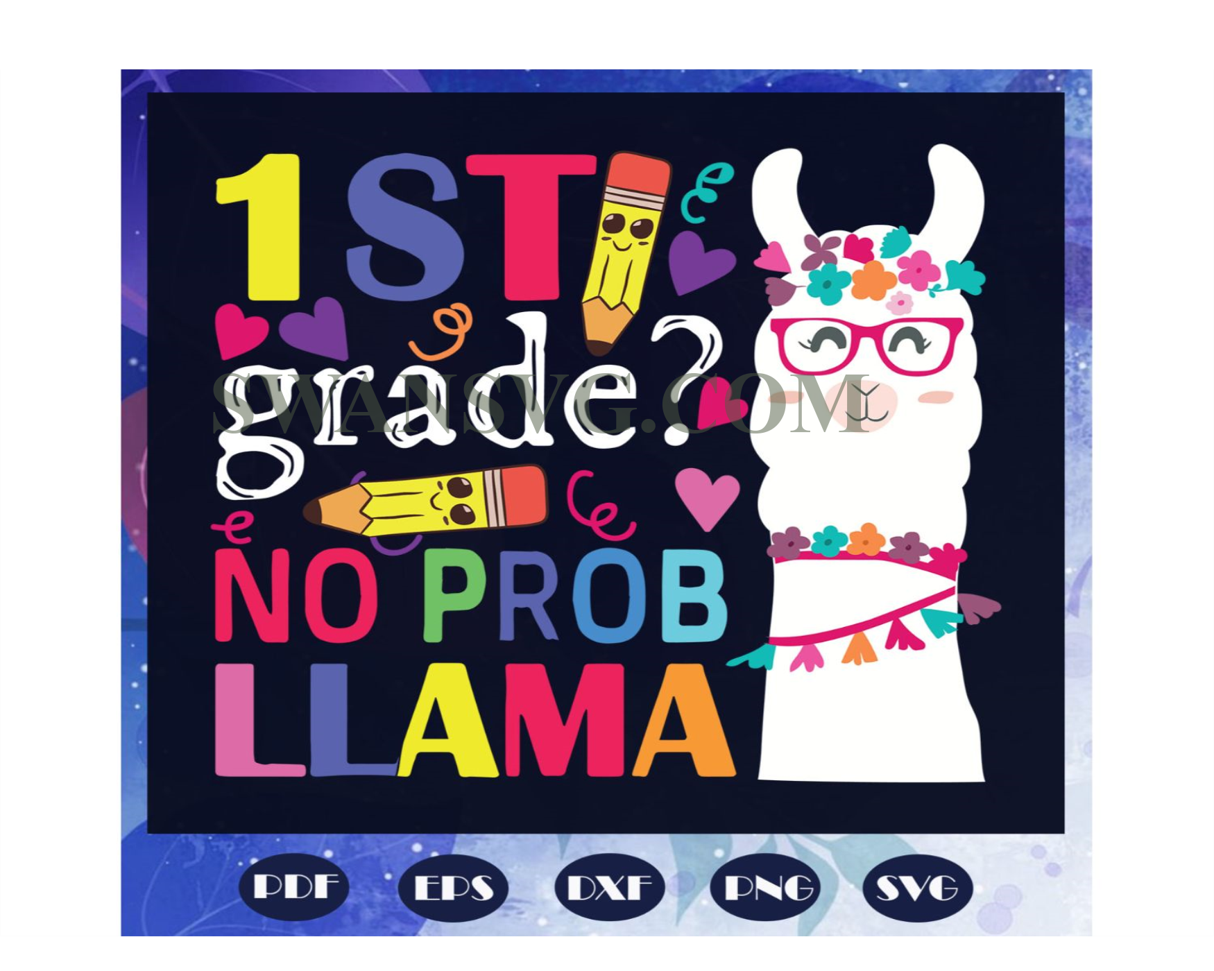 1st grade no prob LLama, 100th Days svg, 1st grade svg SwanSvg
