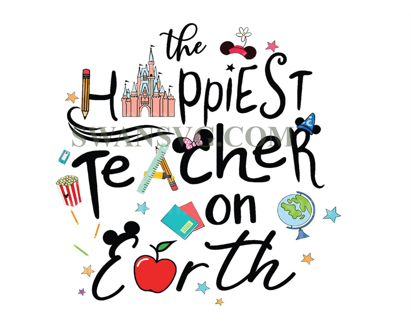 The Happiest Teacher On Earth Png, Back To School Png, Teach