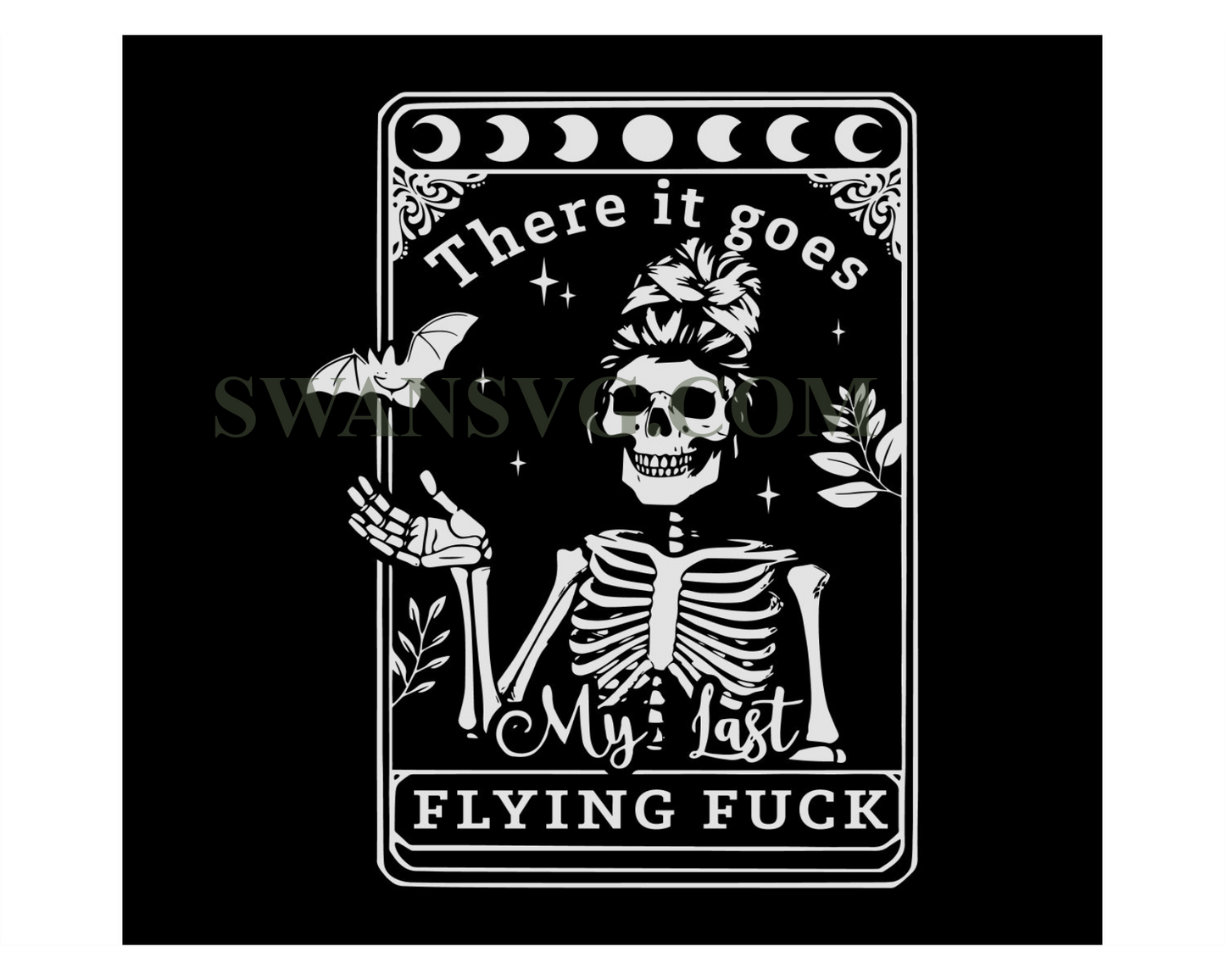 Tarot Card There it goes my last flying F ck PNG, My last flying F ck