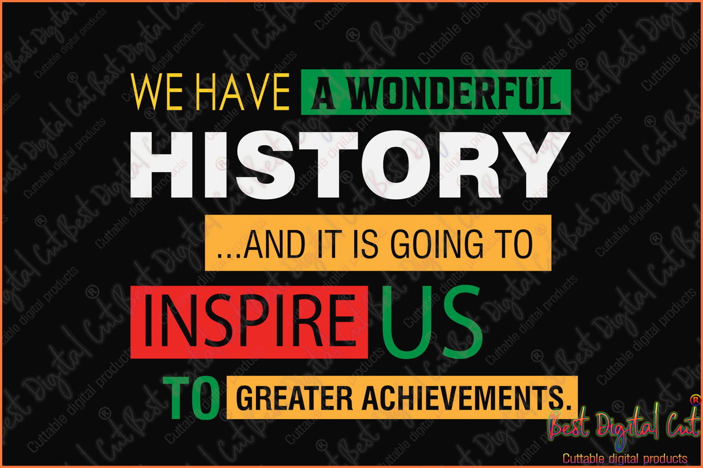 We Have A Wonderful History Trending Svg, Black Lives Matter