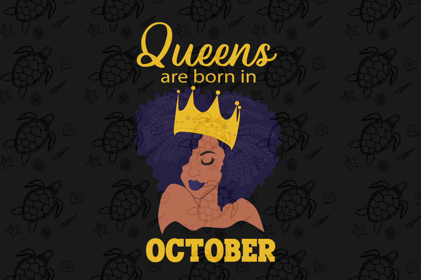 Queens are born in October October girl svg, born in October