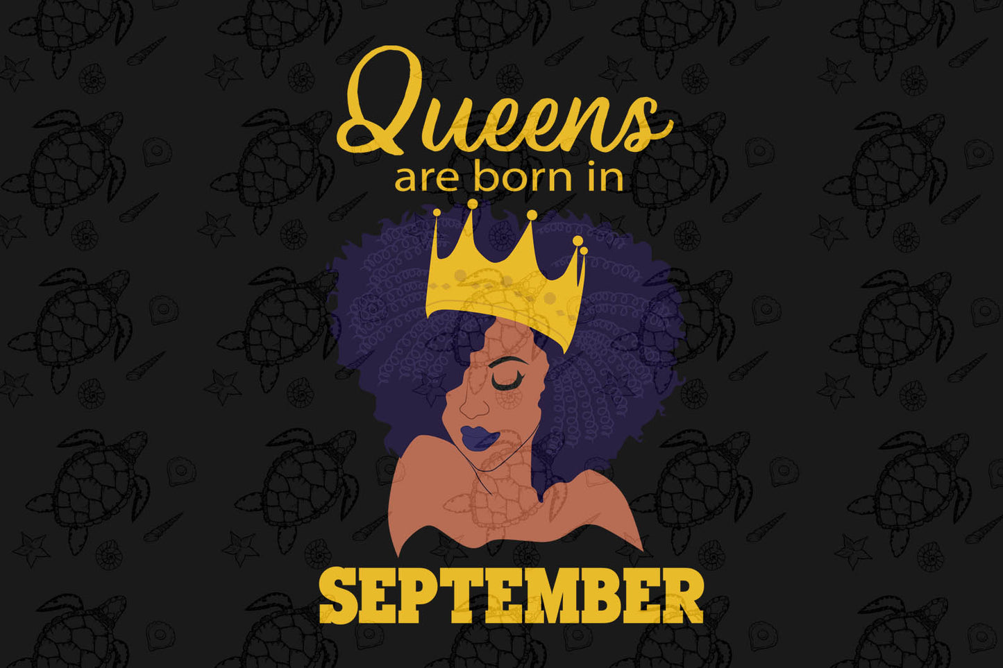 Queens are born in September September girl svg