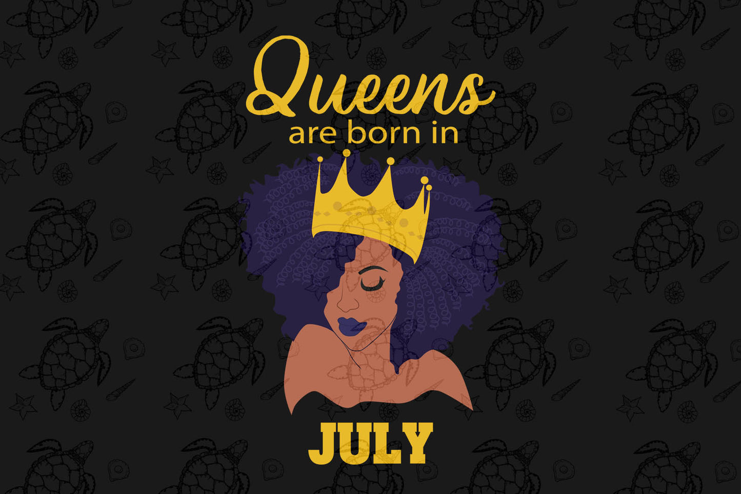 Queens are born in July July girl svg, born in July