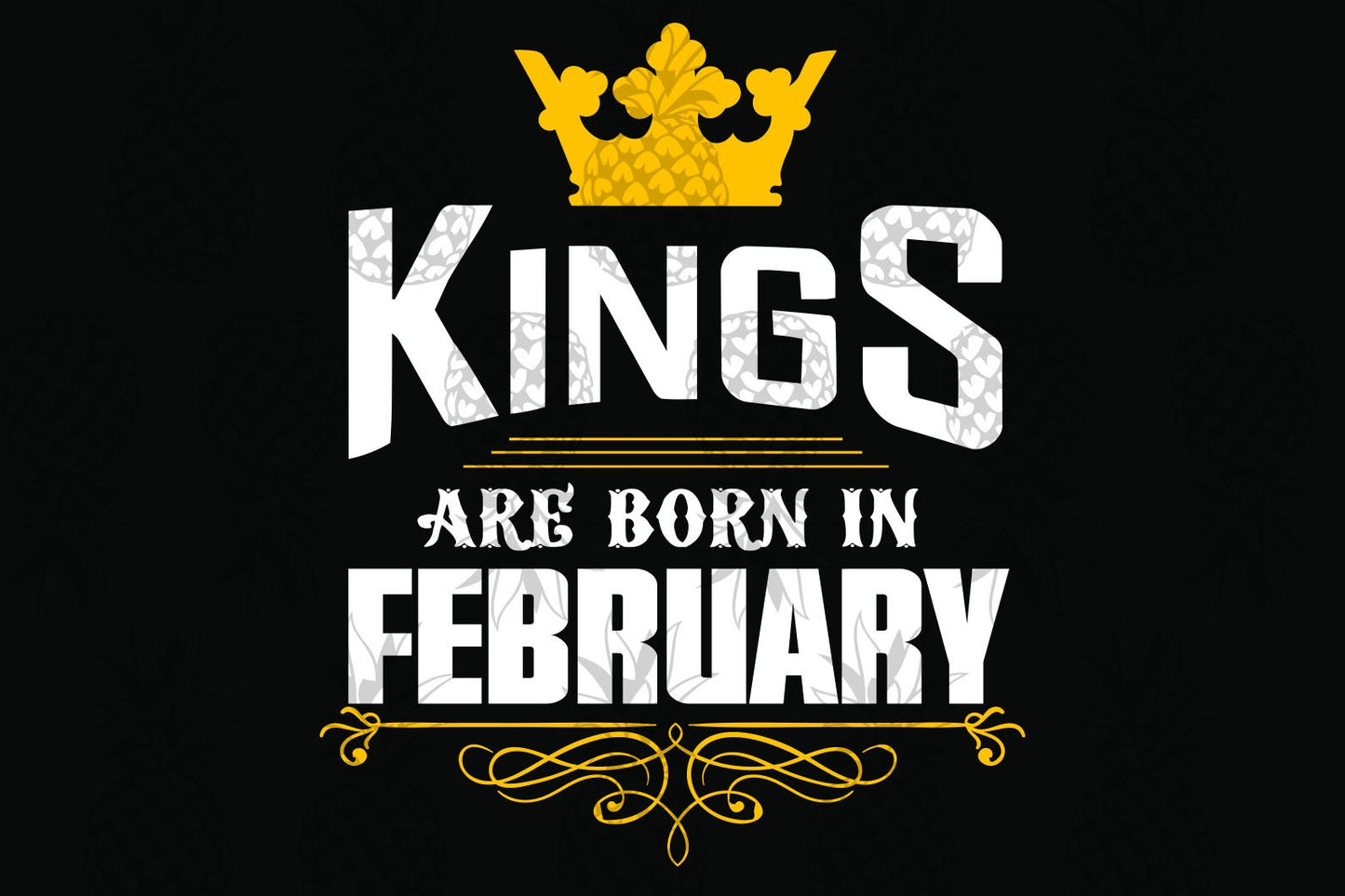 Kings are born in February February girl svg, born in February