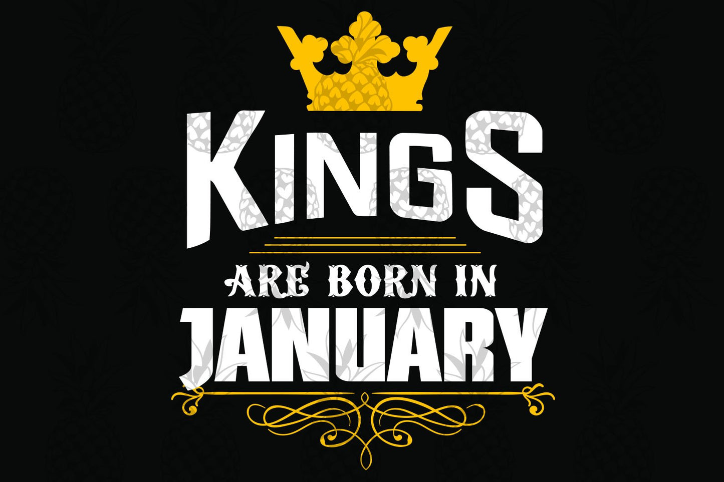 Kings are born in January January girl svg, born in January