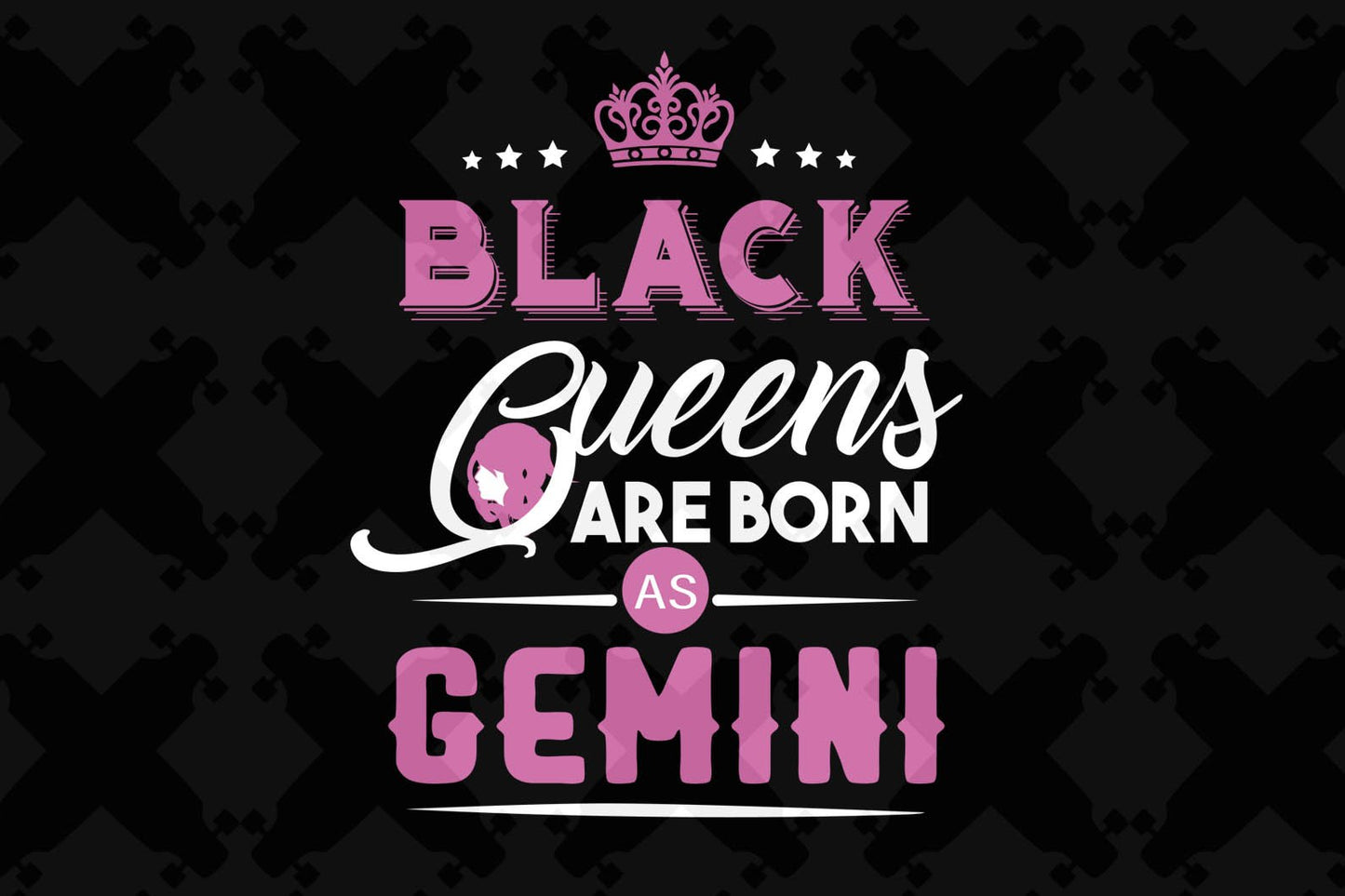 Black queens are born as gemini Gemini svg, Gemini birthday svg