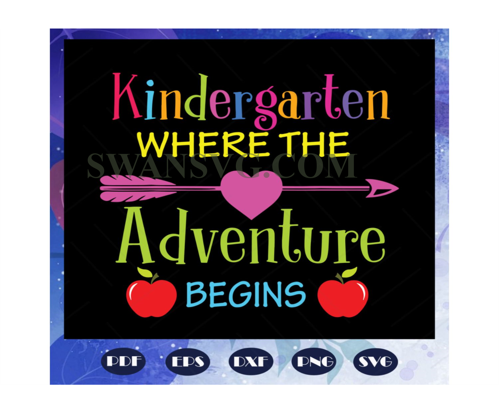 Kindergarten Where The Adventure Begins Svg, Kindergarten Svg – Swansvg