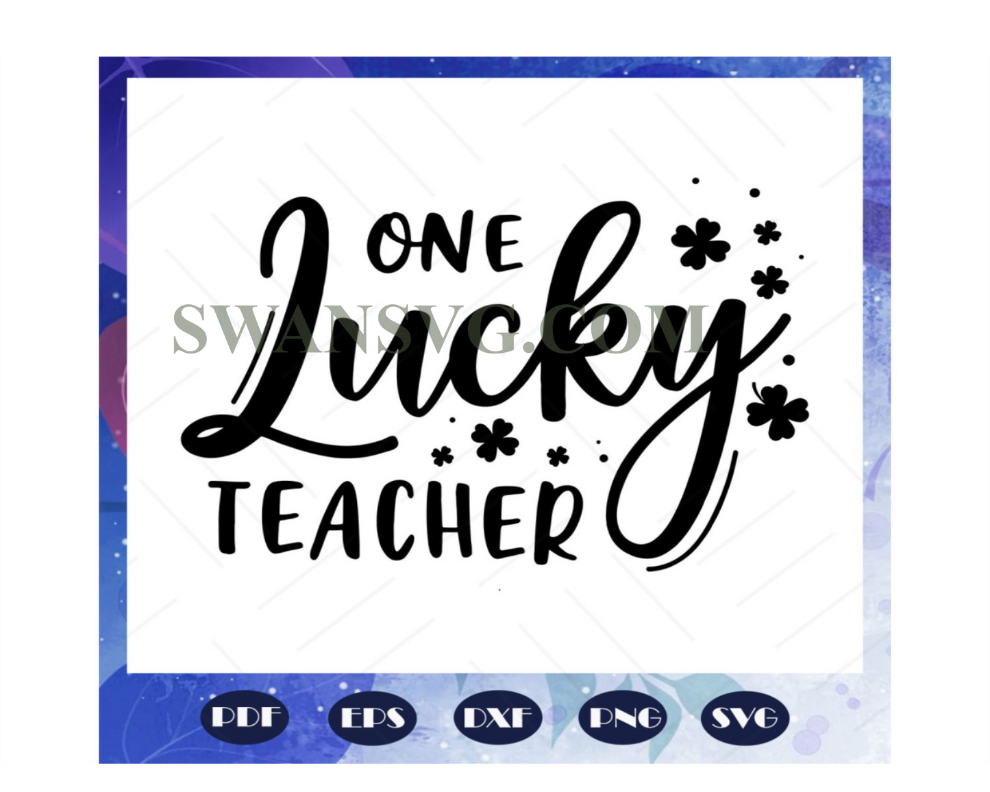 One Lucky Teacher, Patricks day svg, Patricks day