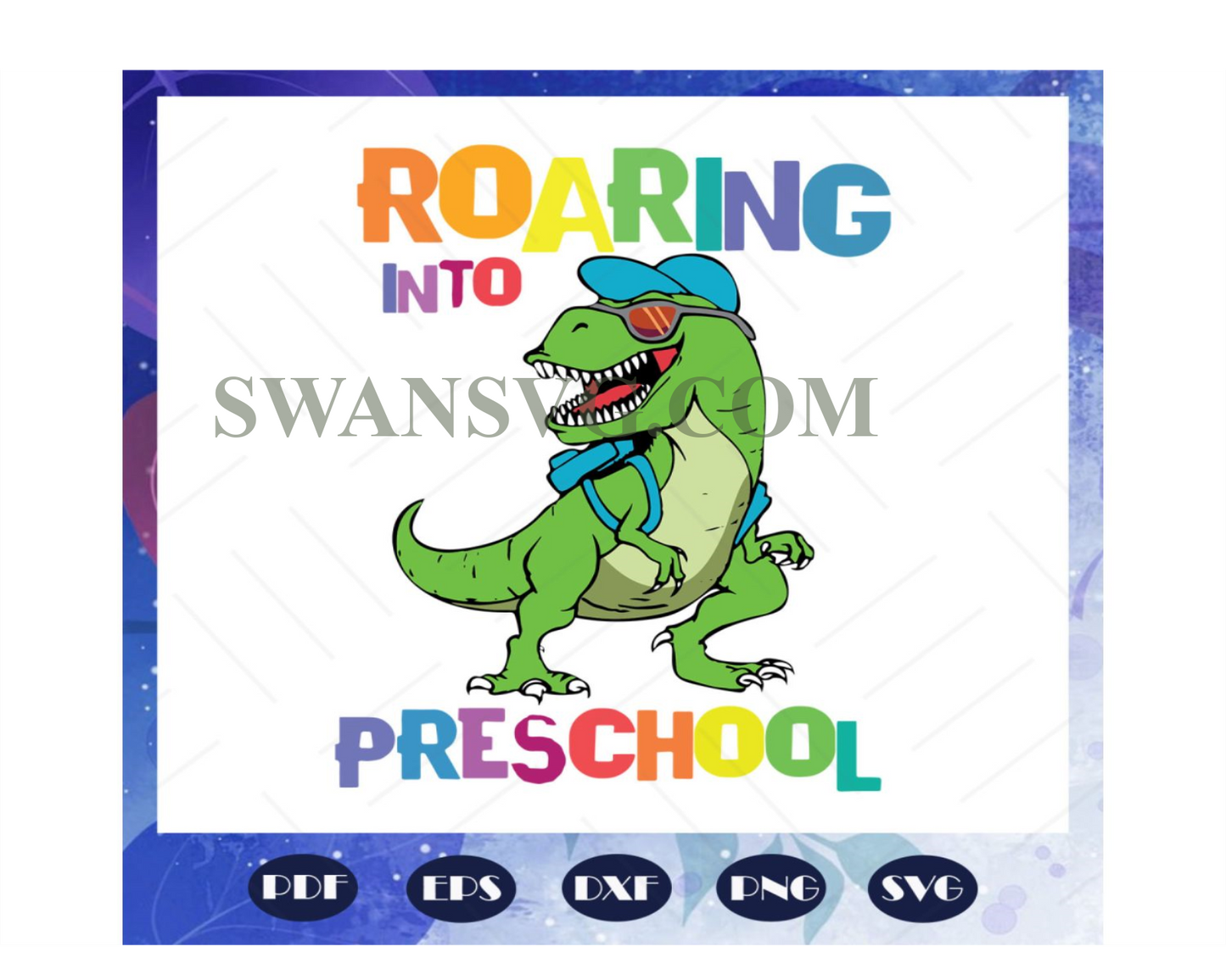 Roaring into pre school svg, come to pre school svg, pre school svg