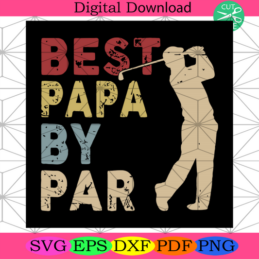 Vintage Best Papa By Par Svg, Dad And Son, Reel Dad Svg