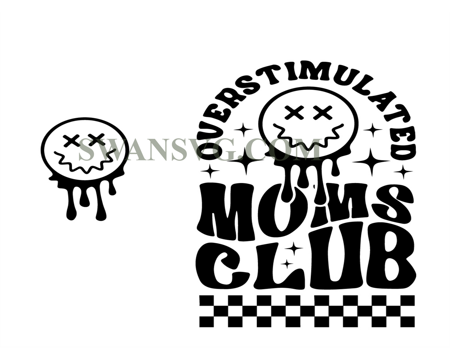 Overstimulated Moms Club SVG Digital Download