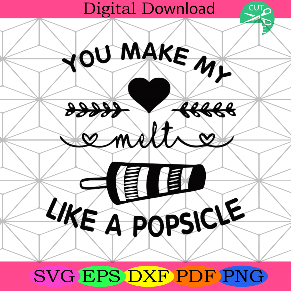 You Make My Heart Melt Like A Popsicle Svg, Independence Day Svg