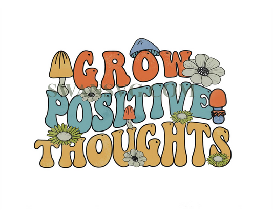 Grow Positive Thoughts PNG Hippie png Hippie Sou