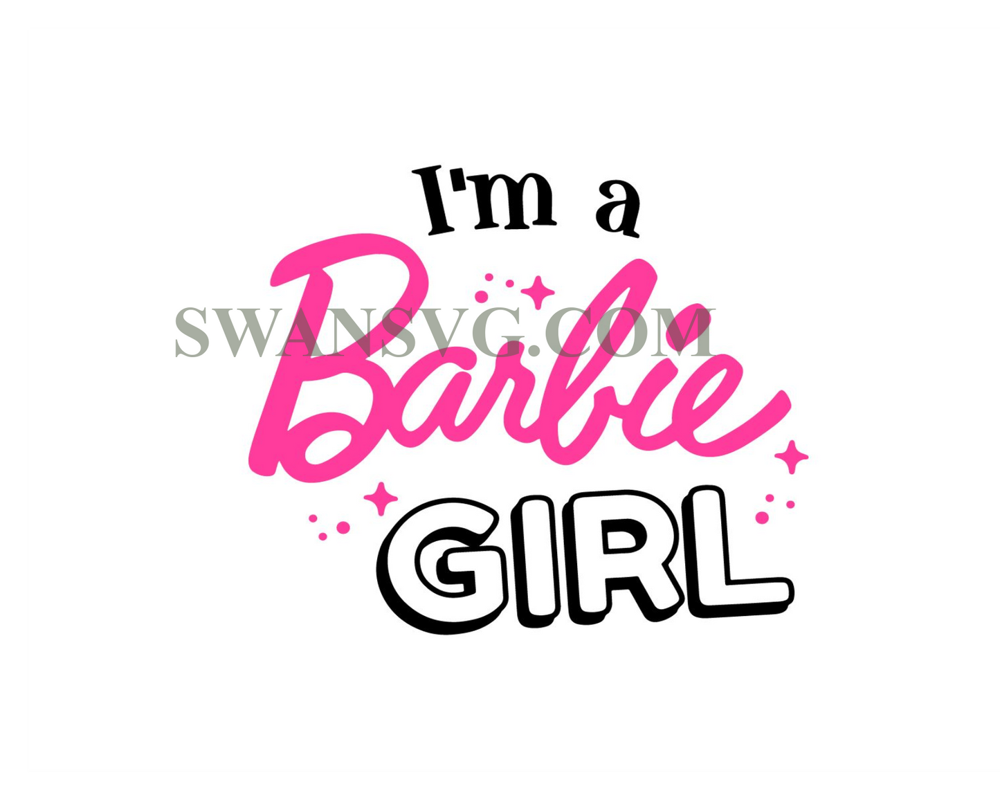 Im a Barbie girl svg