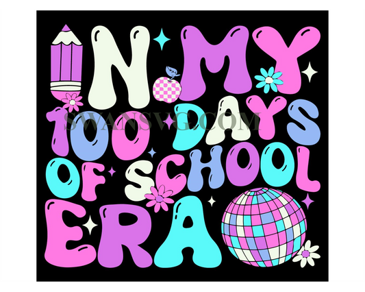 In My 100 Days Of School Era Svg, 100 days of school, Back to School