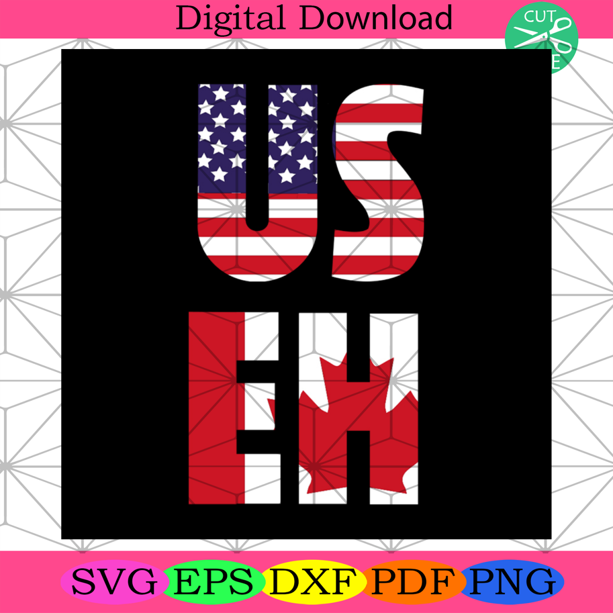 Us Eh Svg, Independence Day Svg, 4th Of July Svg, Eh Svg