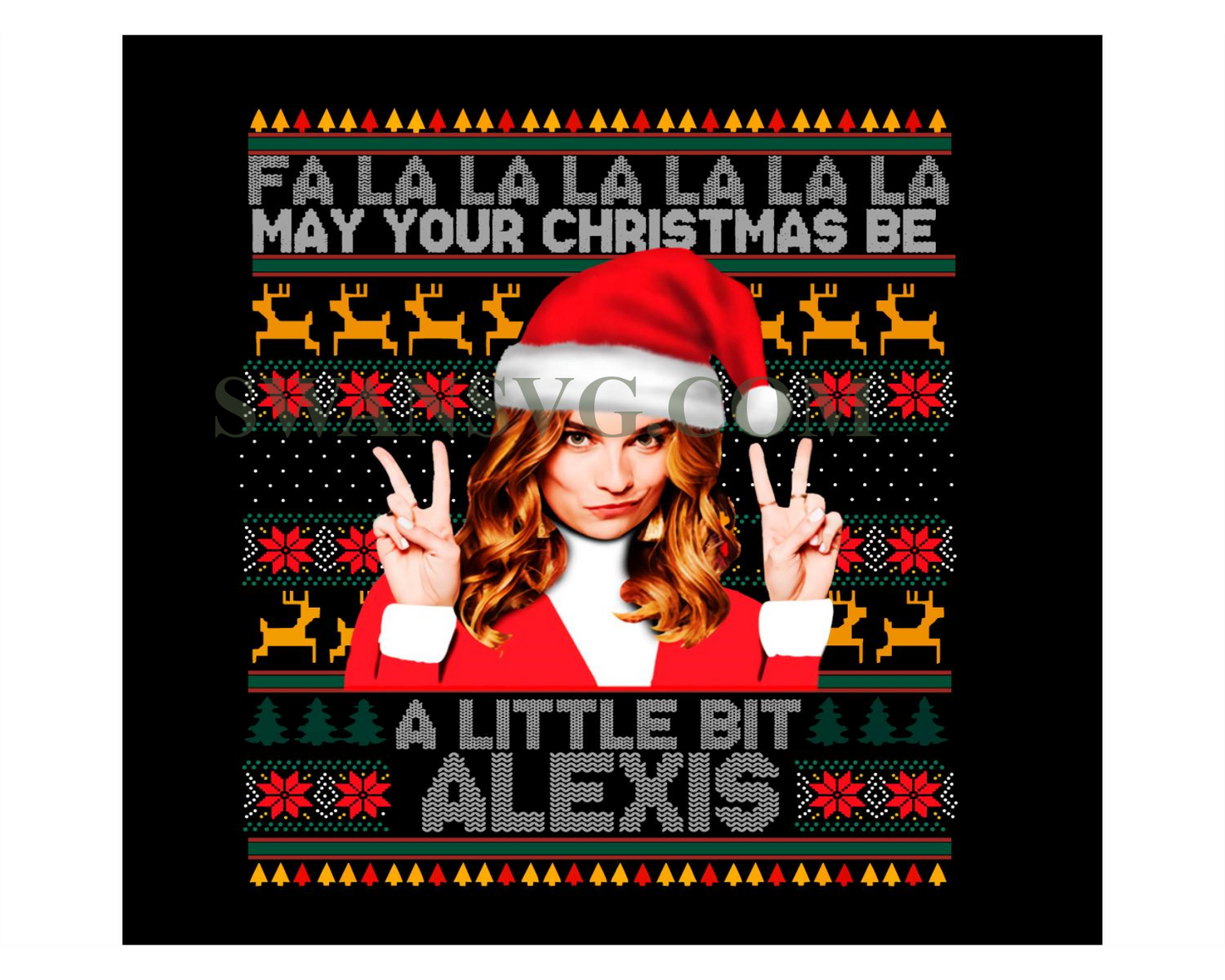 Fa La La May Your Christmas Be A Little Bit Alexis Png, Alexis Rose