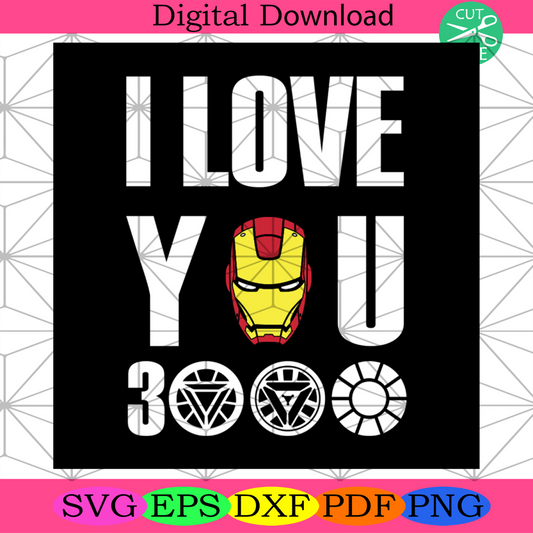 I Love You 3000 Love Ironman Svg, Dad And Son, Reel Dad Svg