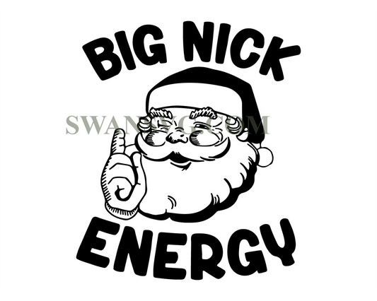 Big Nick Energy Santa Christmas Svg