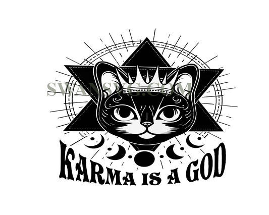 Karma Is A God Cat Gothic Png Sublimation File