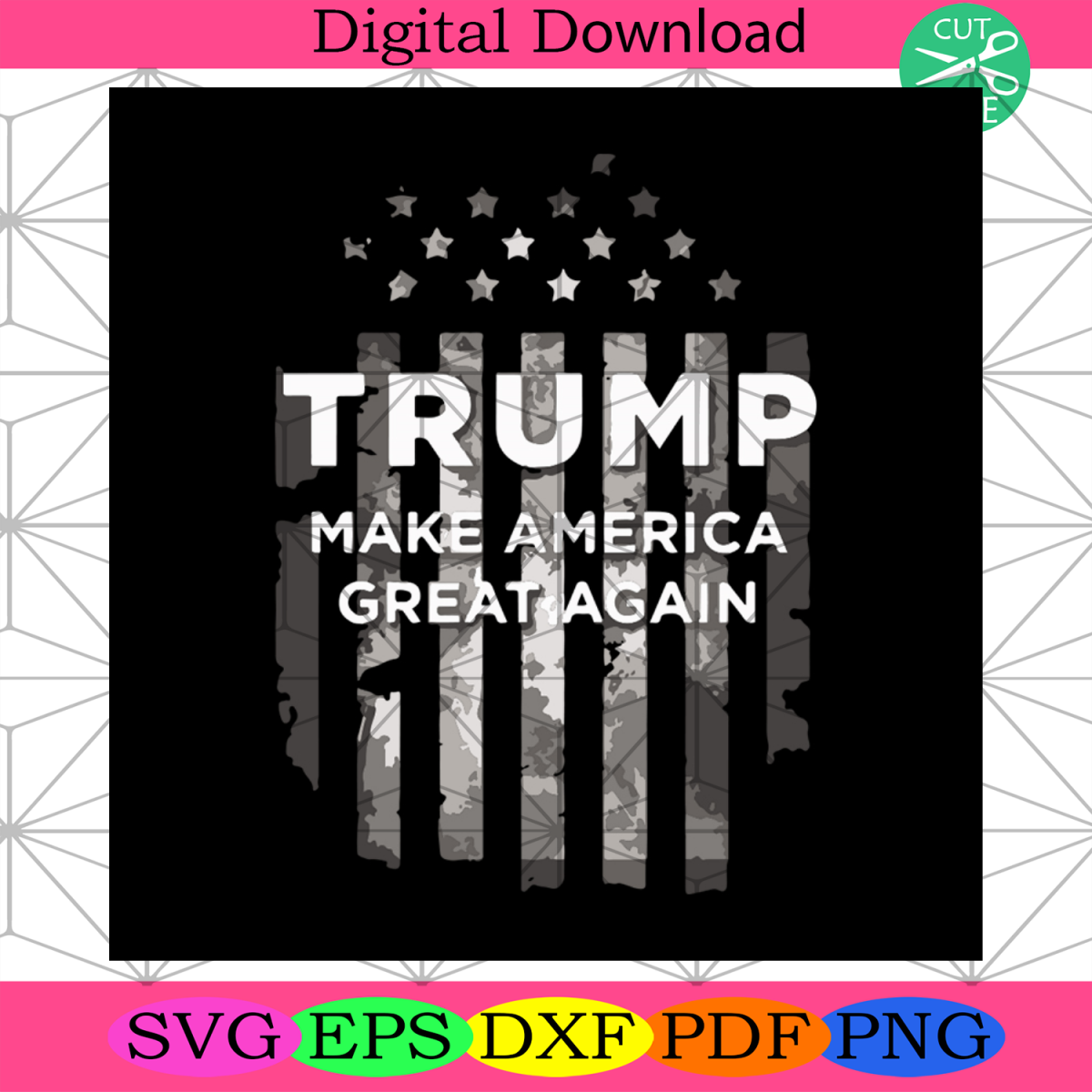 Trump Make America Great Again Svg, Independence Day Svg