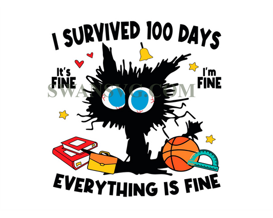 I Survived 100 Days Svg, Its Fine Im Fine Svg, Everything Is Fine Svg