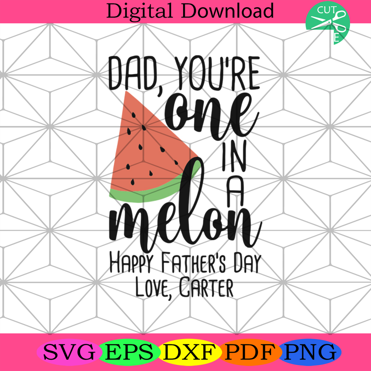 Dad You Are One In A Melon Svg, Dad And Son, Reel Dad Svg