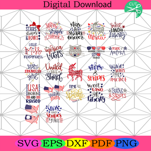 Stars And Stripes Forever Bundle Svg, Independence Day Svg