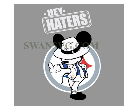 Hey Haters Mickey Mouse Pittsburgh Steelers Svg Digital