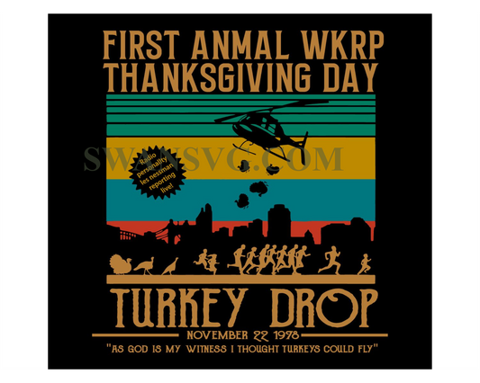 First Annual Wkrp Thanksgiving Day Turkey Drop Svg