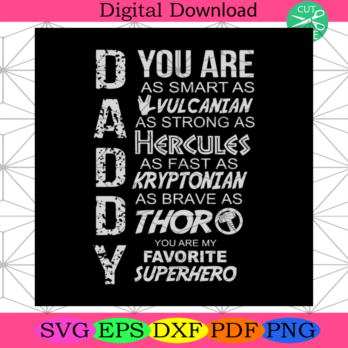 Daddy You Are As Smart As Vulcanian Svg, Daddy Svg