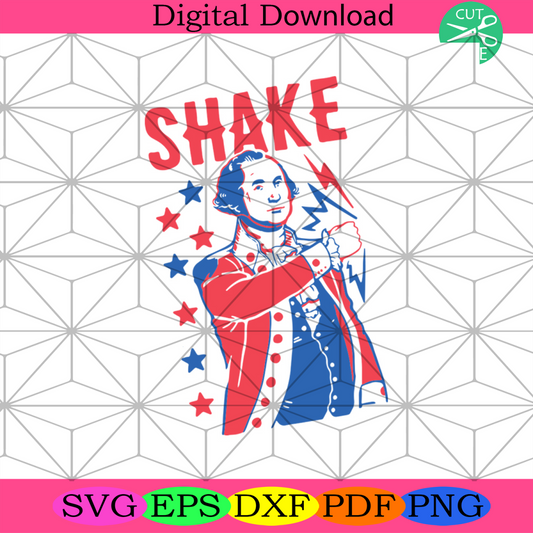 Shake Us Svg, Independence Day Svg, 4th Of July Svg, Patriotic Svg