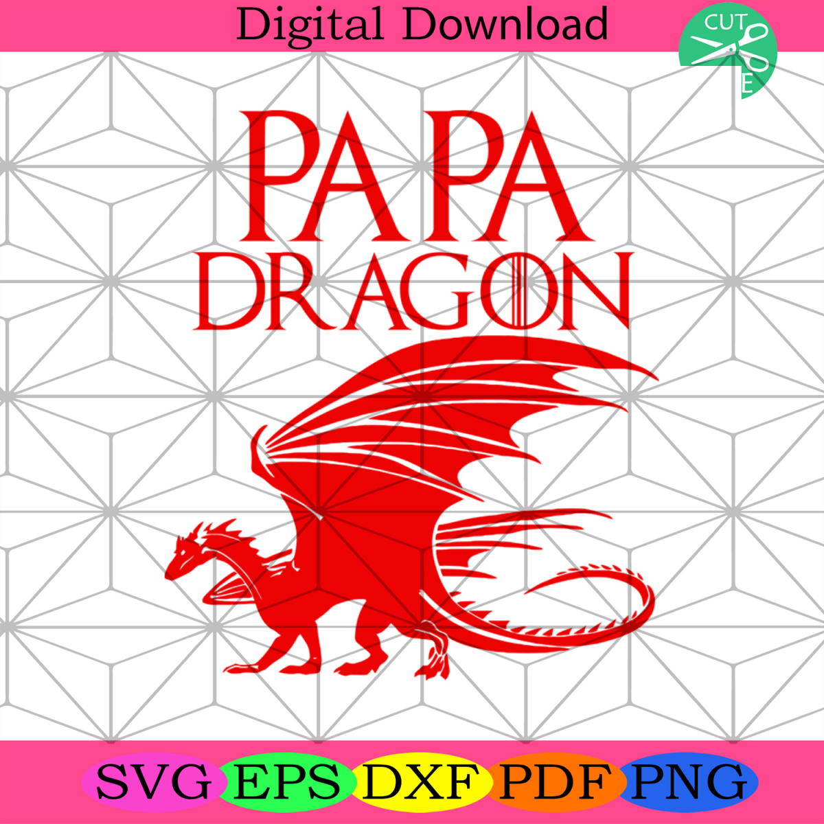 Papa Dragon Svg, Dad And Son, Reel Dad Svg, Super Dad Svg