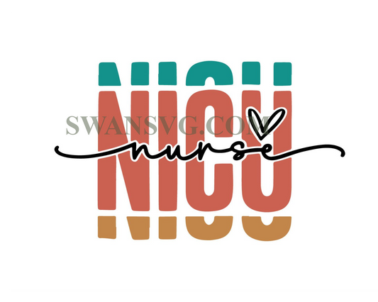 NICU nurse SVG PNG, Nicu Nurse Gift Svg, Nursing Svg, Neonatal Nurse