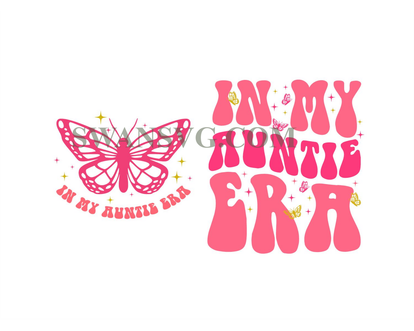 In My Auntie Era Butterfly SVG Instant Download