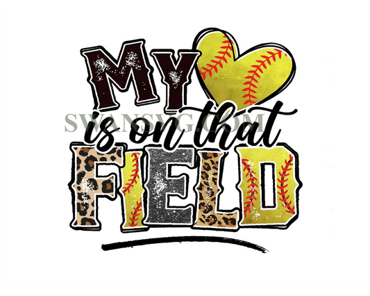 My Heart Is On That Field Baseball Png Sublimation