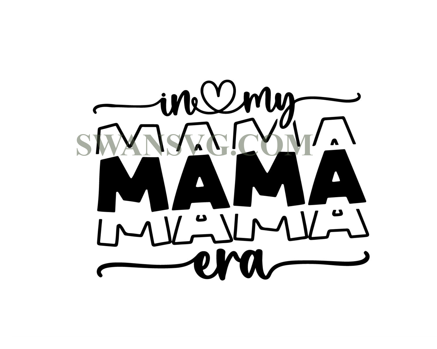 In My Mom Era Svg Png Mama Svg Mothers Day Svg Era Png Instant Down Swansvg 