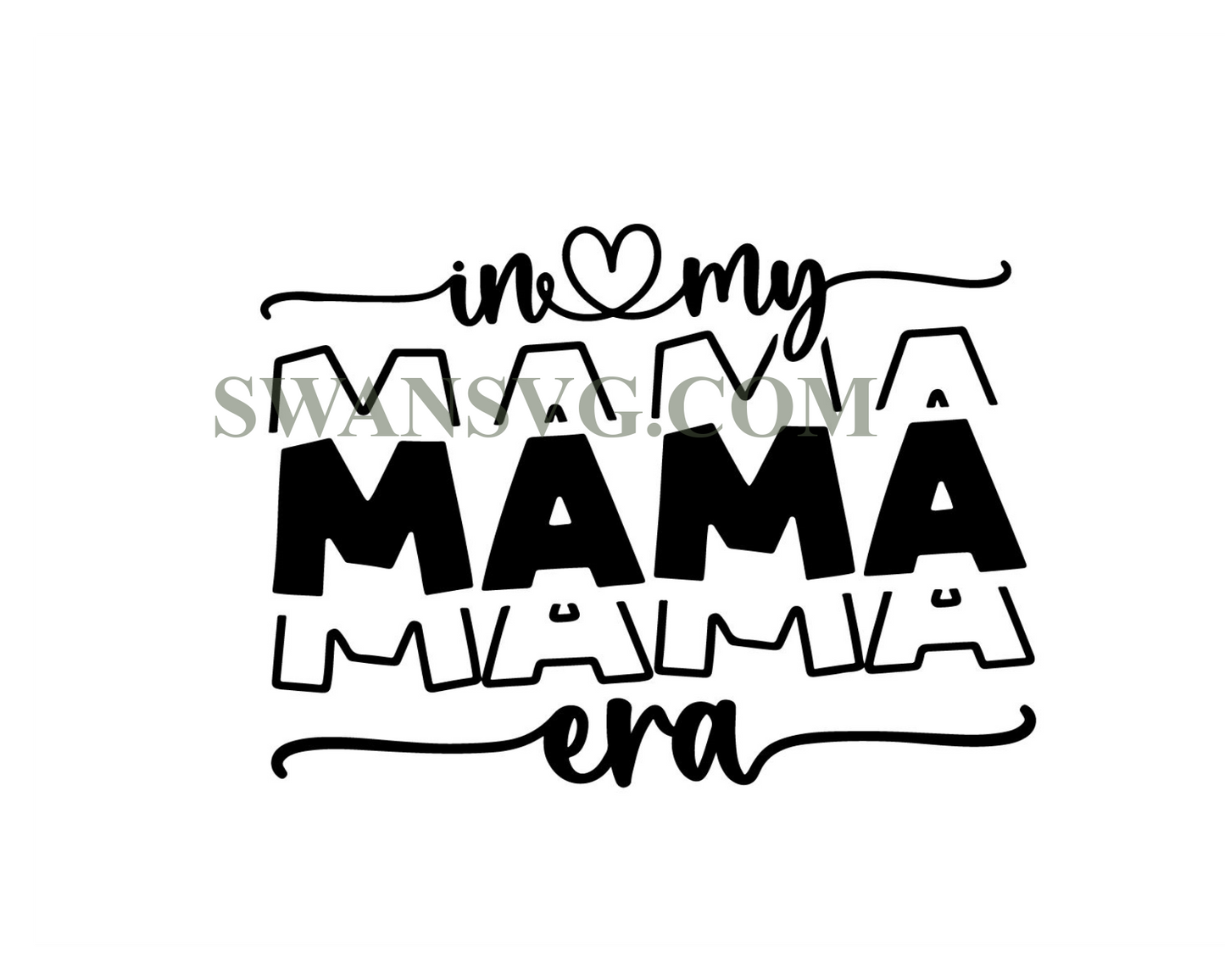 In My Mom Era SVG PNG, Mama Svg, Mothers Day Svg, Era Png