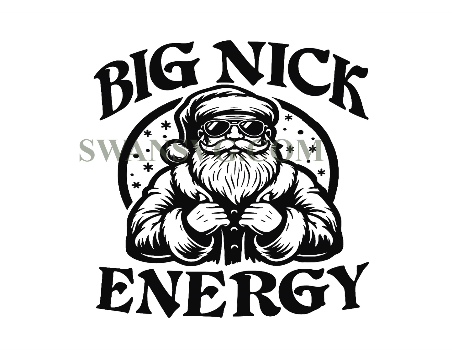 Big Nick Energy Svg Santa Claus Svg Digital File