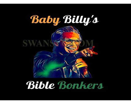 Baby Billys Bible Bonker png Digital Download, Billys Bible Bonker