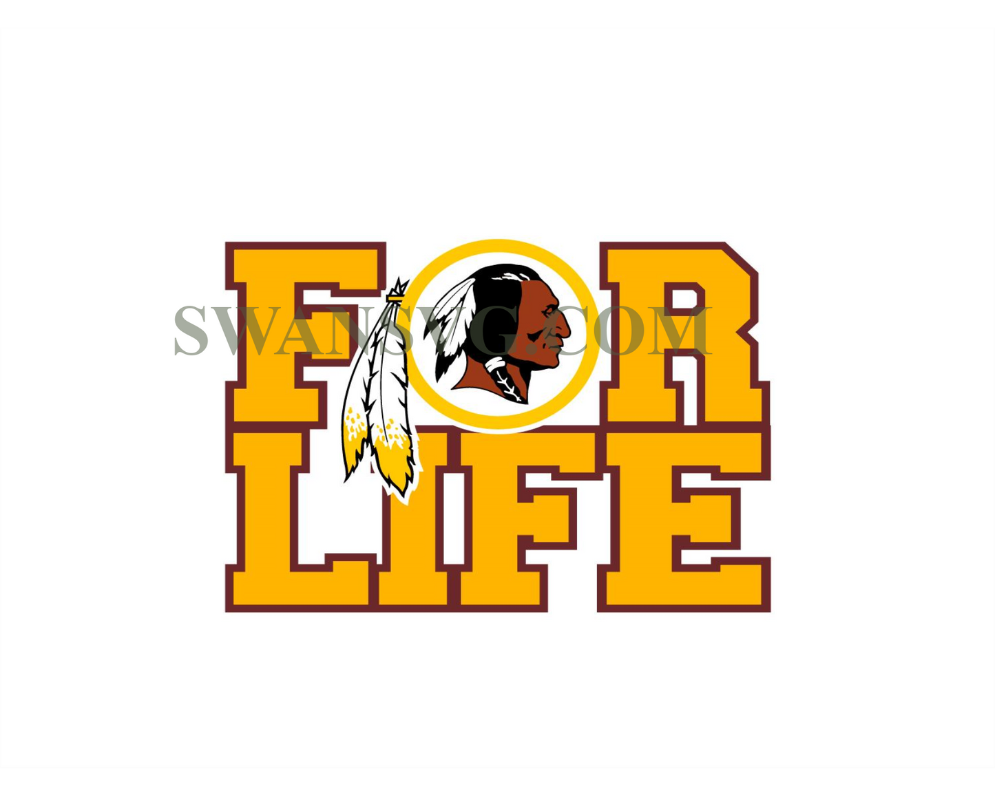 Washington Redskins For Life Svg Digital Download