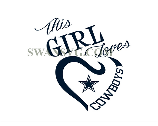 This Girl Loves Heart Dallas Cowboys Svg Digital Download