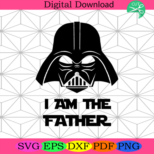 I Am The Father Svg, Dad And Son, Reel Dad Svg