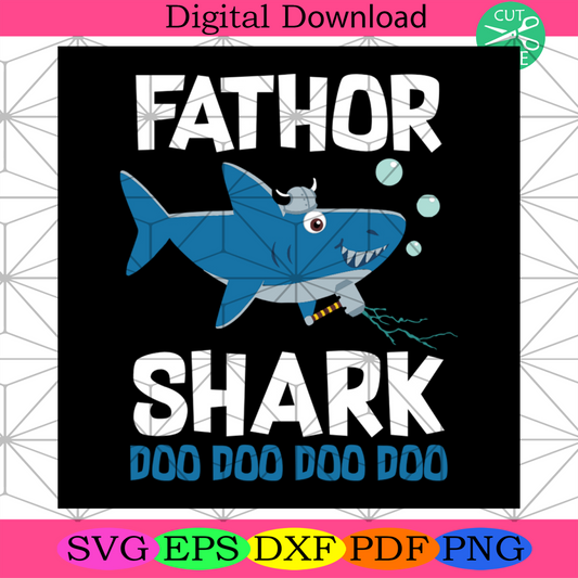 Fathor Shark Doo Doo Svg, Dad And Son, Reel Dad Svg