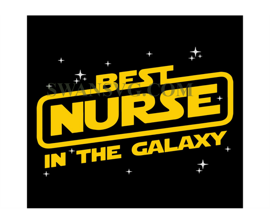 Best Nurse In The Galaxy, Trending Svg, Nurse Svg, Doctor Svg