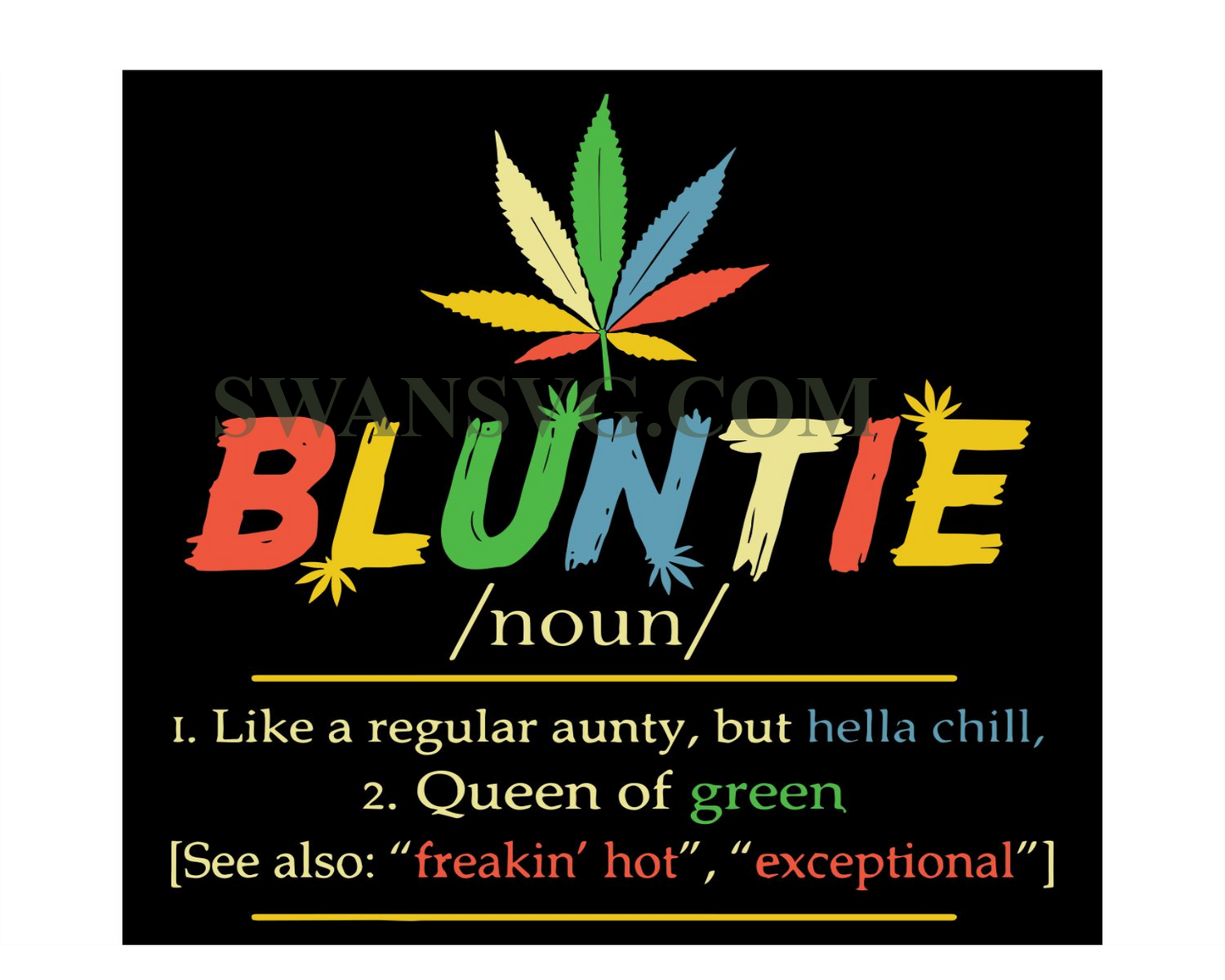 Bluntie Like A Regular Aunty, Trending Svg, Cannabis Svg