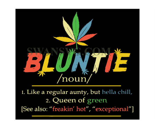 Bluntie Like A Regular Aunty, Trending Svg, Cannabis Svg