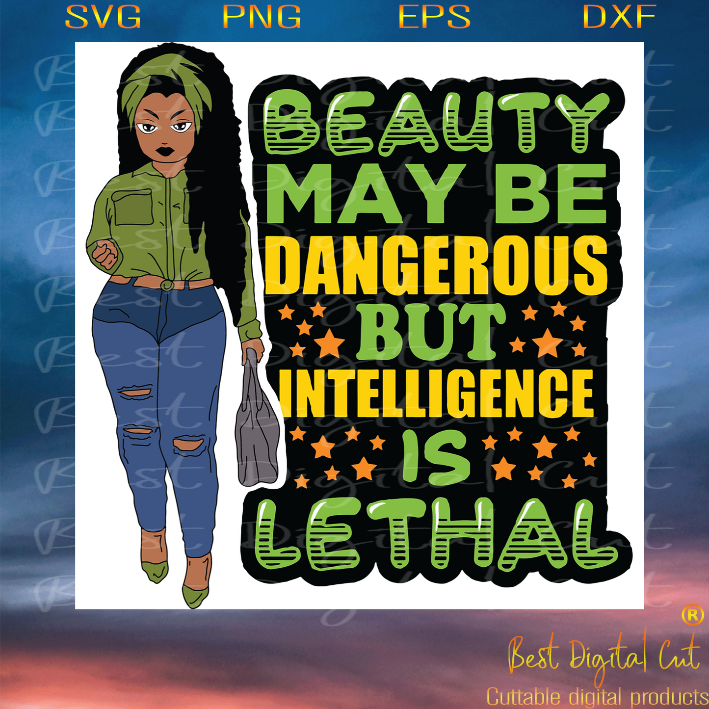 Beauty May Be Dangerous But Intelligence Is Lethal  Trending Svg