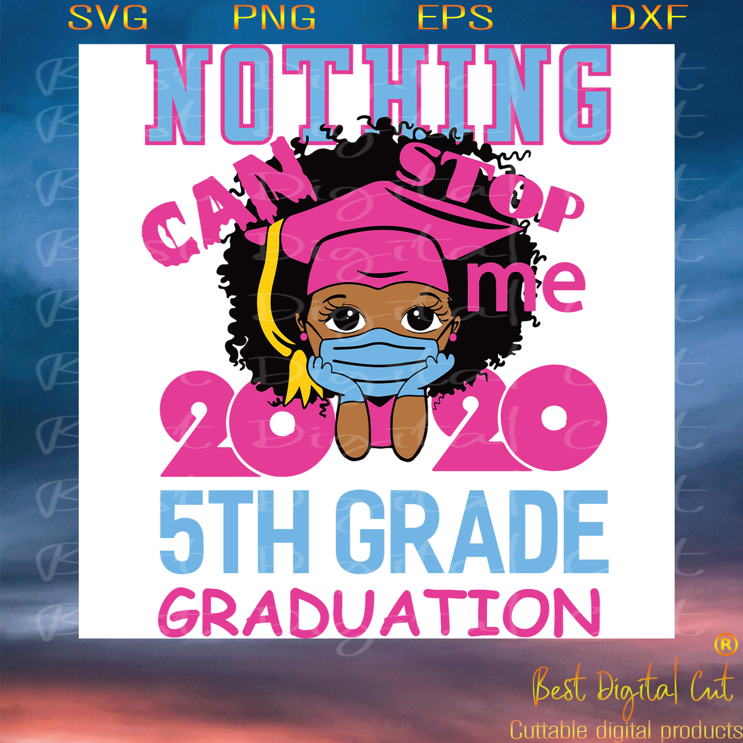 Nothing Can Stop Me 2020 5th Grade Graduation  Trending Svg